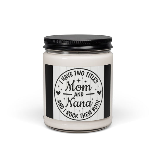 Scented Soy Candle, 9oz, Titles Mom and Nana - Simply Glow Ohio