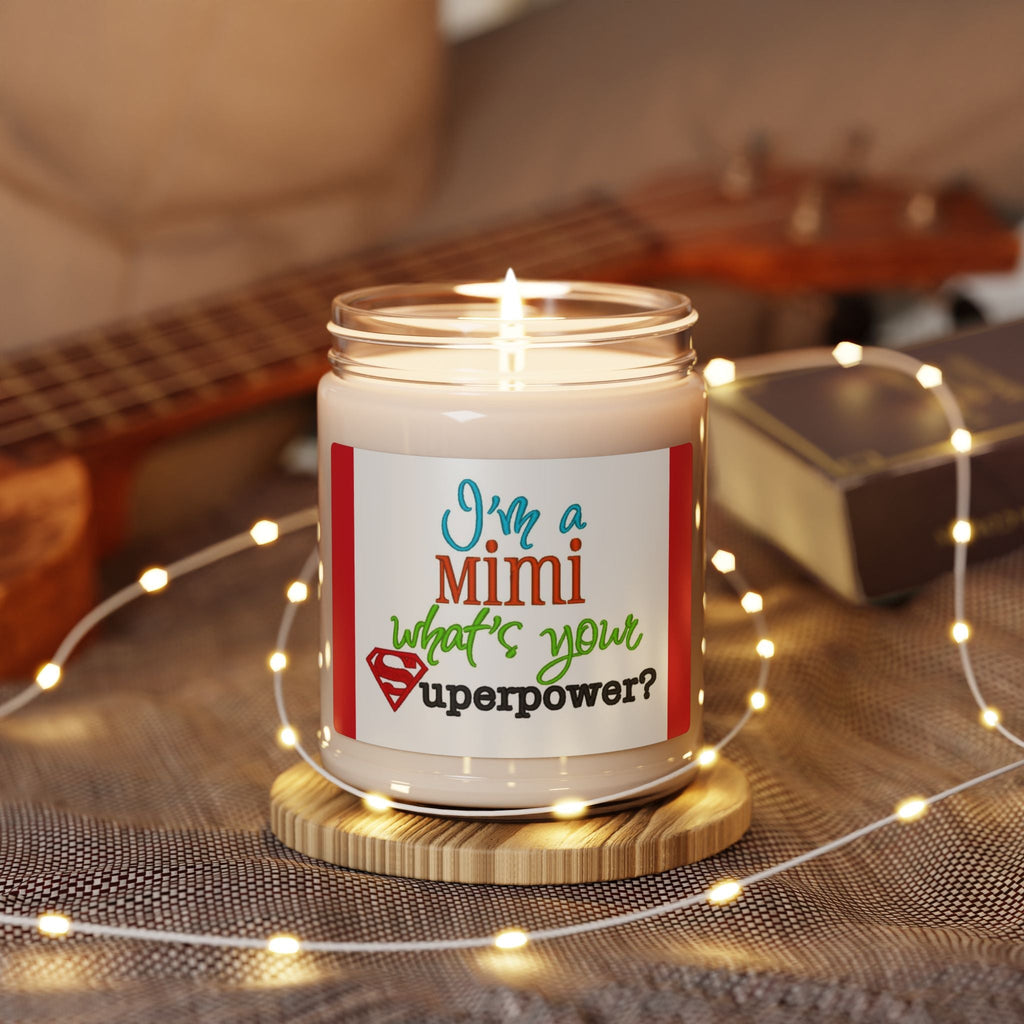 Scented Soy Candle, 9oz, Mimi has Superman powers, Grandma design - Simply Glow Ohio