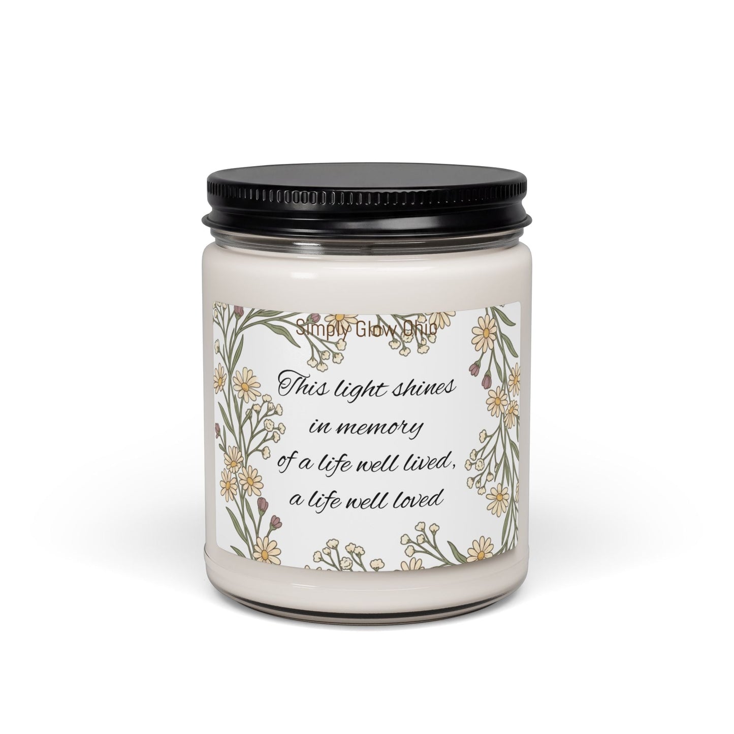 Scented Soy Candle, 9oz, Sympathy, thinking of you - Simply Glow Ohio
