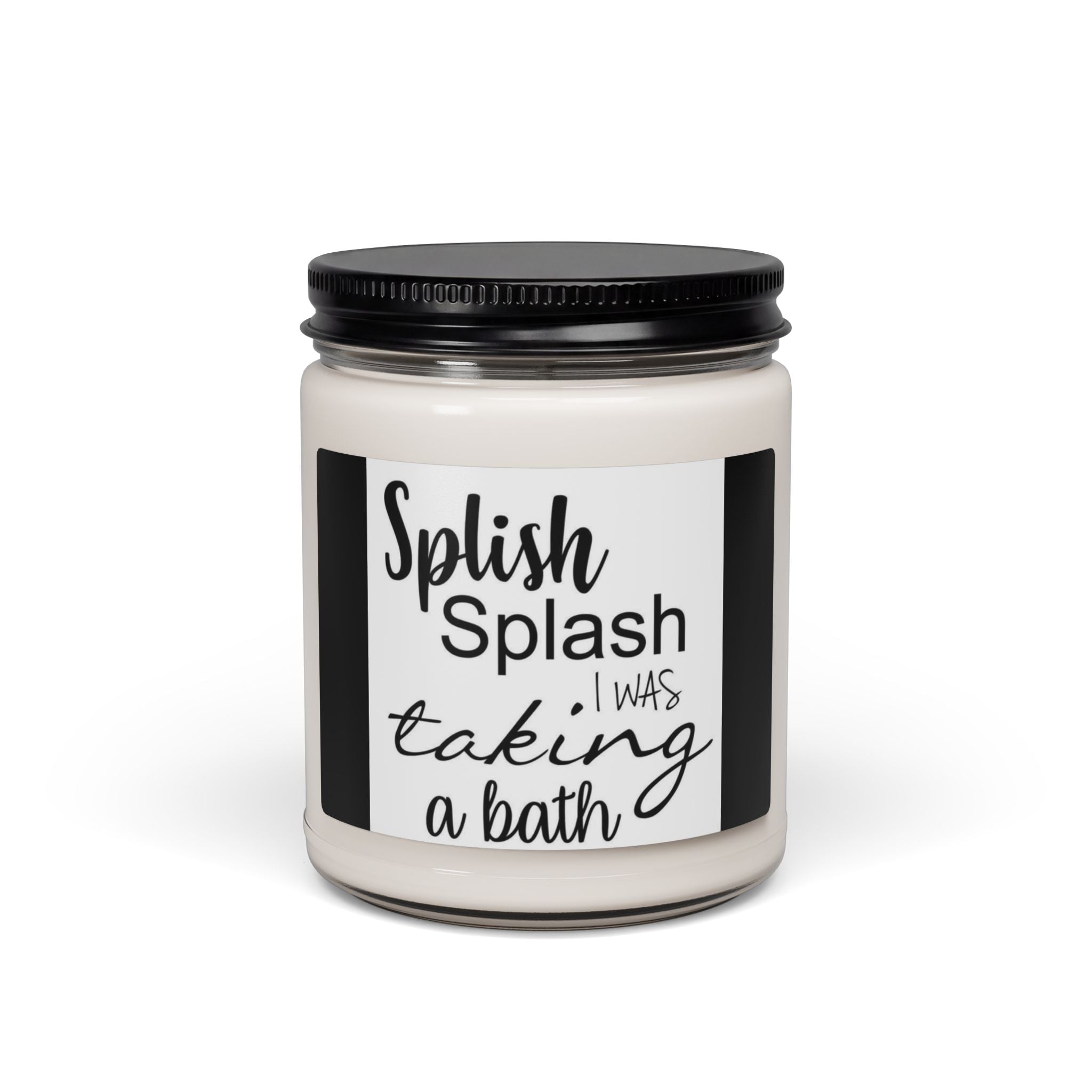 Scented Soy Candle, 9oz, Splish splash I was taking a bath - Simply Glow Ohio